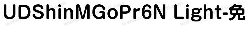 UDShinMGoPr6N Light字体转换